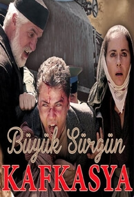 Buyuk Surgun Kafkasya – Capitulo 3